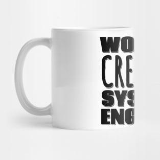 World's Creepiest Systems Engineer Mug